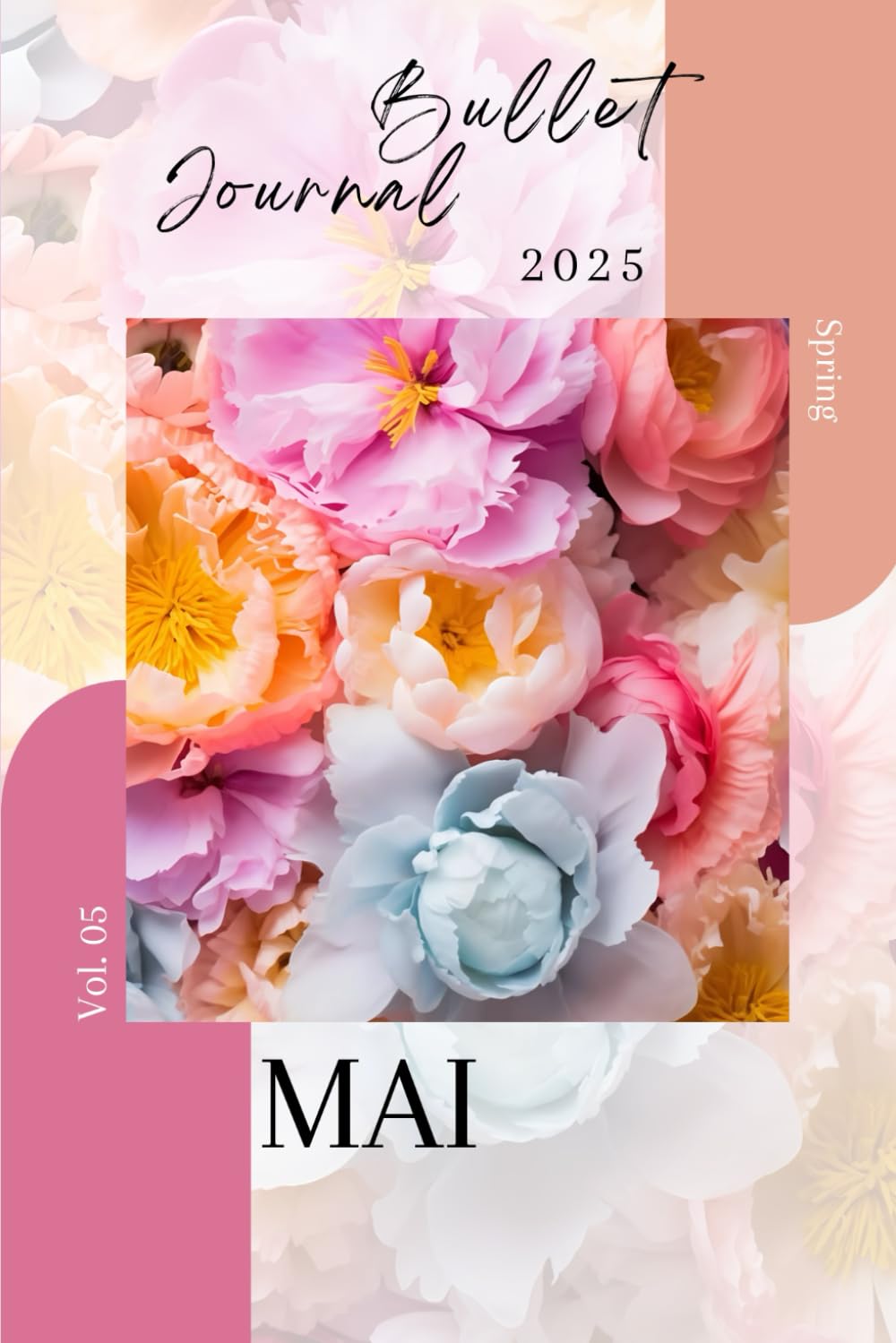 BULLET JOURNAL MAI 2025: Par Talya Basaman